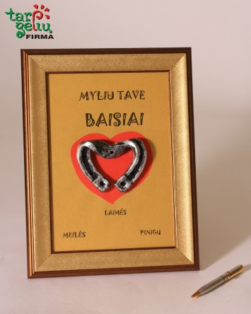 "Myliu Tave baisiai"